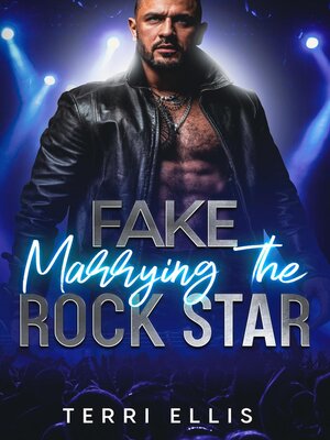 cover image of Fake Marrying the Rock Star